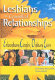 Lesbians in committed relationships : extraordinary couples, ordinary lives /