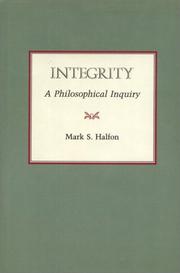 Integrity : a philosophical inquiry /