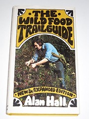 The wild food trailguide /