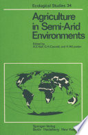 Agriculture in Semi-Arid Environments /