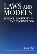 Laws and models : science, engineering, and technology /