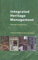 Integrated heritage management ; principles and practice /