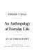 An anthropology of everyday life : an autobiography /