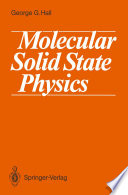 Molecular Solid State Physics /