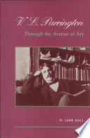 V. L. Parrington : through the avenue of art /