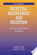 Detecting malingering and deception : the revised forensic distortion analysis /