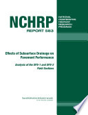 Effects of subsurface drainage on pavement performance : analysis of the SPS-1 and SPS-2 field sections /