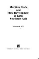 Maritime trade and state development in early Southeast Asia /