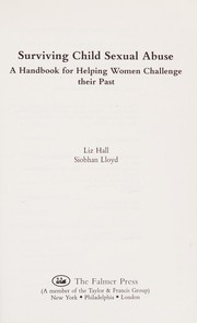 Surviving child sexual abuse : a handbook for helping women challenge their past /