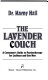 The lavender couch : a consumer's guide to psychotherapy for lesbians and gay men /