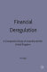 Financial deregulation : a comparative study of Australia and the United Kingdom /