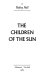 The children of the sun /