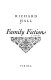 Family fictions : a novel /