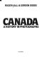 Canada, a history in photographs /