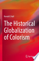 The Historical Globalization of Colorism /