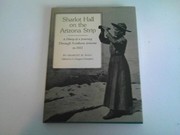 Sharlot Hall on the Arizona Strip : a diary of a journey through northern Arizona in 1911 /