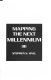 Mapping the next millennium /