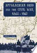 Appalachian Ohio and the Civil War, 1862-1863 /