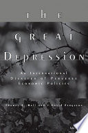 The Great Depression : an international disaster of perverse economic policies /