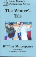 The winter's tale by William Shakespeare : adapted for young players /