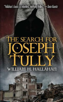 The search for Joseph Tully /