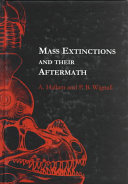 Mass extinctions and their aftermath /