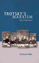 Trotsky's Marxism : and other essays /