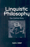 Linguistic philosophy : the central story /