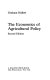 The economics of agricultural policy /