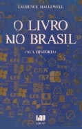 O livro no Brasil : sua história /