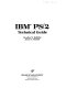 IBM PS/2 : technical guide /