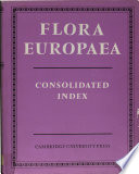 Consolidated index to Flora Europaea /
