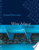 Wine atlas of Australia /