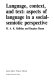 Language, context, and text : aspects of language in a social-semiotic perspective /