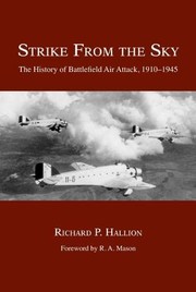 Strike from the sky : the history of battlefield air attack, 1910-1945 /