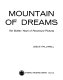 Mountain of dreams : the golden years of Paramount Pictures /