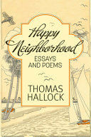 Happy neighborhood : essays and poems /