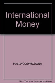 International money : theory, evidence, and institutions /