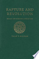 Rapture and revolution : essays on Turkish literature /