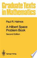 A Hilbert space problem book /
