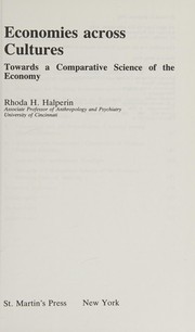 Economies across cultures : towards a comparative science of the economy /