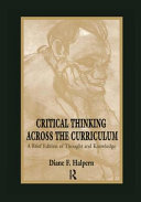 Critical thinking across the curriculum : a brief edition of thought and knowledge /