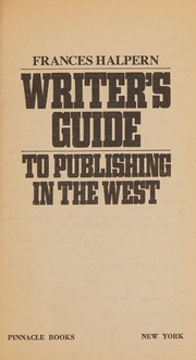 Writer's guide to publishing in the West /