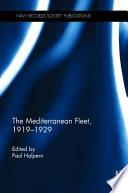 The Mediterranean Fleet, 1919-1929 /