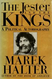 The jester and the kings : a political autobiography /