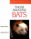 Those amazing bats /