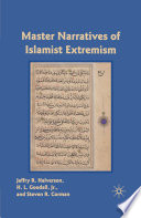 Master Narratives of Islamist Extremism /