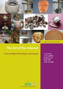 The art of the internet : a study of illegal online trading of cultural goods /