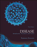 Disease : identification, prevention, and control /