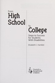 From high school to college : steps to success for students with disabilities /